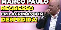 MARCO PAULO regressa em LÁGRIMAS com DESPEDIDA! | Fama Show