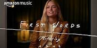 First Words with Ashe | An Amazon Music Series