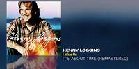 Kenny Loggins - I Miss Us