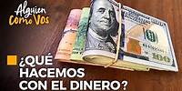 Mauricio Dayub - Qué Hacemos con el Dinero ?