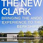 The New Clark: Bringing the Ando Experience to the Berkshires1