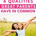 what are the qualities of good parents and parents called for one4