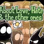 about love hate and the other ones1