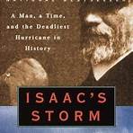 Isaac's Storm: A Man, a Time, and the Deadliest Hurricane in History2