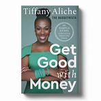 Get Good with Money by Tiffany Aliche3