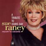 Tribute to Doris Day: Heart's Desire Sue Raney1