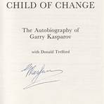 Child of Change: The Autobiography of the World Chess Champion3