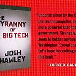 the tyranny of big tech josh hawley2