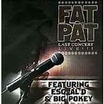 Fat Pat3