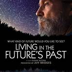Living in the Future's Past filme1