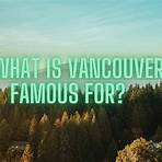 what is vancouver known for in ontario2