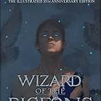Wizard of the Pigeons: The 35th Anniversary Illustrated Edition2