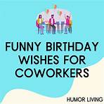 what are some funny birthday quotes for coworkers2