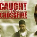 Caught in the Crossfire movie4