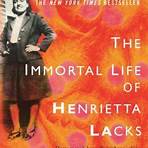 The Immortal Life of Henrietta Lacks1