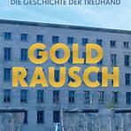 Goldrausch - Die Geschichte der Treuhand1