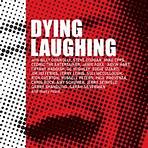 Dying Laughing Film3