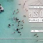 Pigs Of Paradise Film3