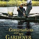 Conversations with My Gardener4