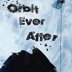 Orbit Ever After Film1