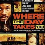 Where the Day Takes You movie3
