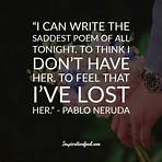 What did Pablo Neruda say about love?4