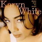 Who is Karyn White?3
