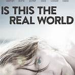 Is This the Real World filme4