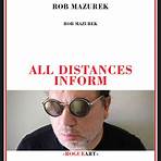 All Distances Inform Rob Mazurek4