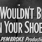I Wouldn't Be in Your Shoes filme2