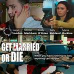 Get Married or Die Film1