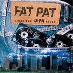 Fat Pat4
