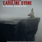 A Model Daughter: The Killing of Caroline Byrne filme5