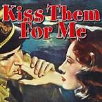 Kiss Them for Me Film5