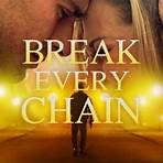 Break Every Chain movie3