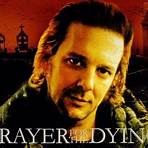 A Prayer for the Dying4