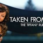Taken from Me: The Tiffany Rubin Story filme4
