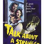 Talk About a Stranger Film1