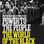 Power to the People: The World of the Black Panthers1