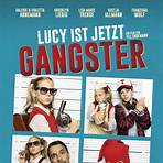 Lucy ist jetzt Gangster5