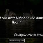 Who is Christopher Maurice Brown?4
