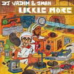 Likkle More DJ Vadim1