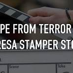 Escape from Terror: The Teresa Stamper Story1