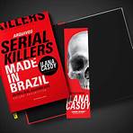 ilana casoy serial killers made in brazil5