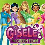 Gisele & the Green Team série de televisão1