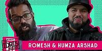 Romesh talks to Humza about how girls try to take off his clothes