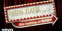 Rascal Flatts - Easy (The Making Of) ft. Natasha Bedingfield