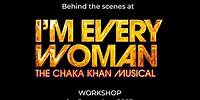 Chaka attends a workshop for I'M EVERY WOMAN: THE MUSICAL
