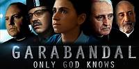 Garabandal, Only God Knows - Full Movie (English Audio)