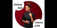 Chimène Badi, L’hymne à Piaf